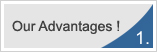 Our Advantages!