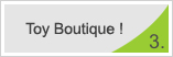 Toy Boutique!